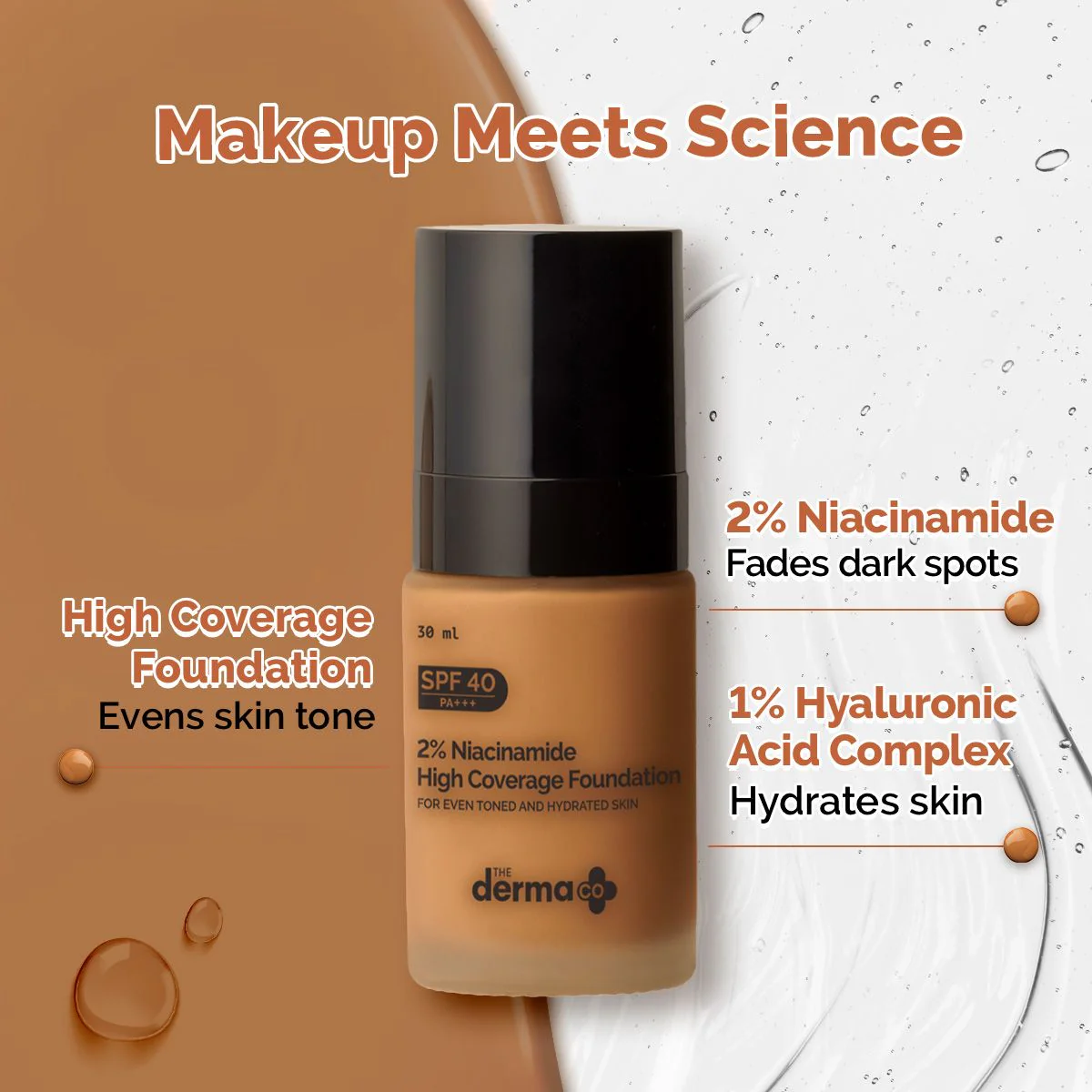 2% Niacinamide High Coverage Foundation With 1% Hyaluronic Acid Complex & SPF 40 PA+++ for 12 Hour Long Stay & 12 Hour Oil Control | 07 Cinnamon - Image 3